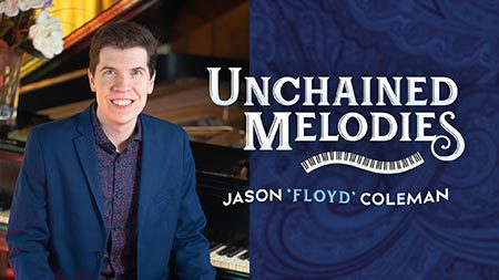Unchained Melodies: Jason "Floyd" Coleman